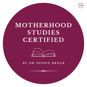 Motherhood Studies